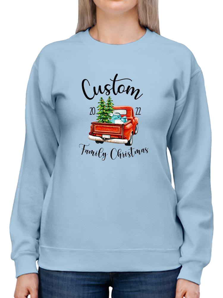 Custom Christmas Truck Hoodie or Sweatshirt -Custom Designs