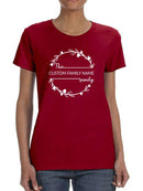 Custom Family Name Family T-shirt -Custom Designs