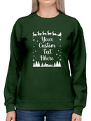 Custom Text Christmas Sweatshirt -Custom Designs