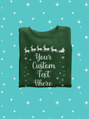 Custom Text Christmas Sweatshirt -Custom Designs