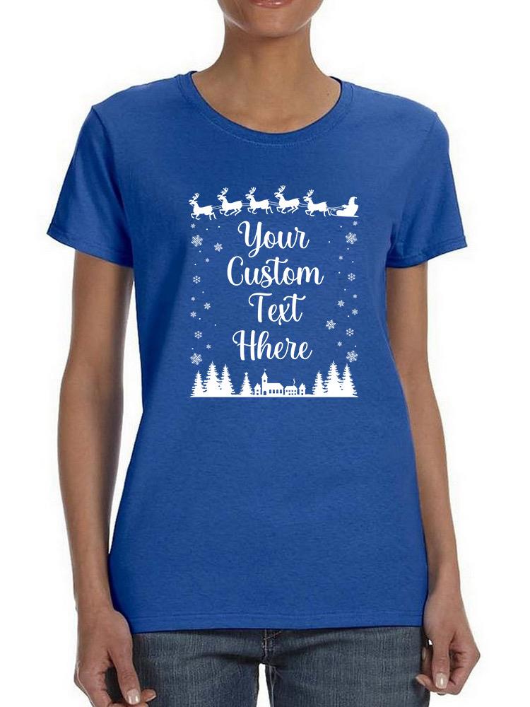 Custom Text Christmas T-shirt -Custom Designs