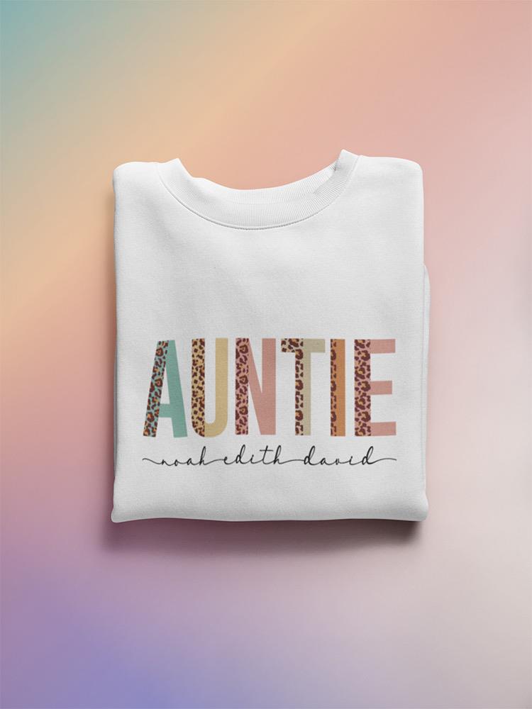 Auntie Custom Sweatshirt -Custom Designs