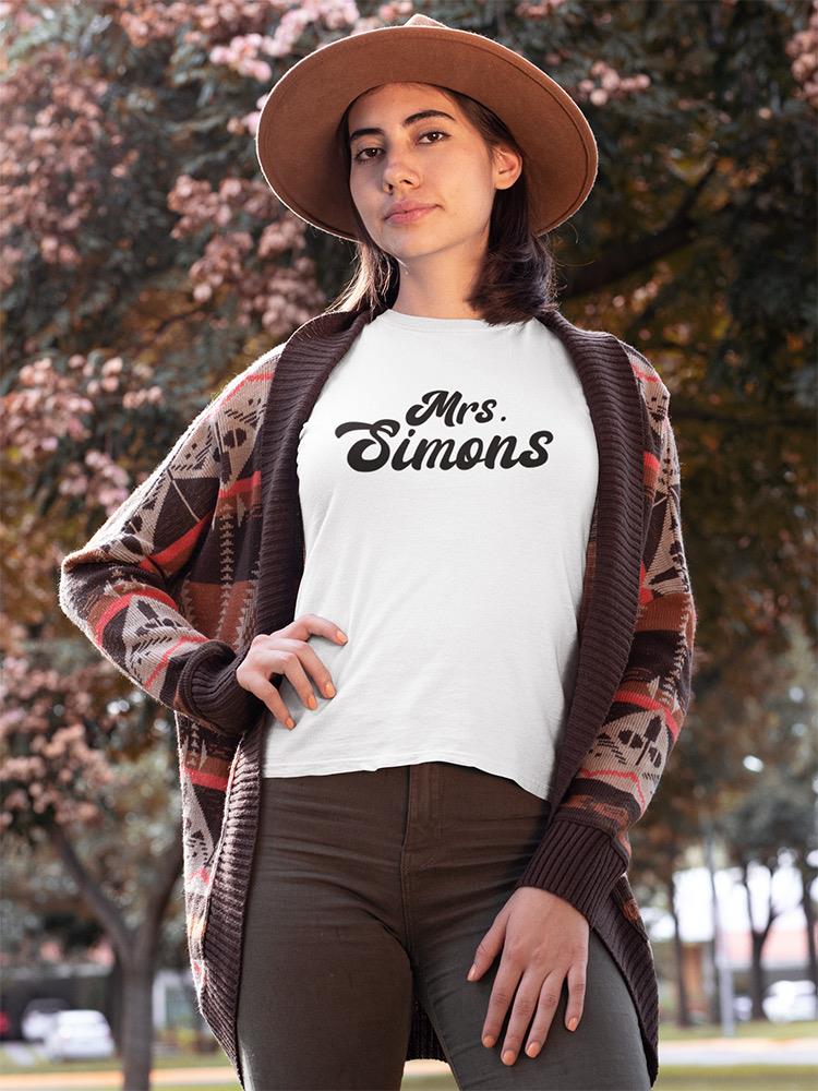 Mrs. Custom T-shirt -Custom Designs