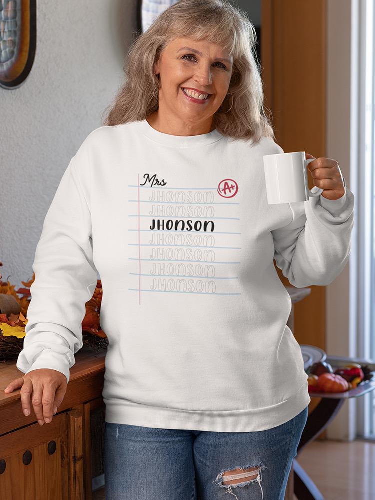 Mrs Custom Sweatshirt -Custom Designs