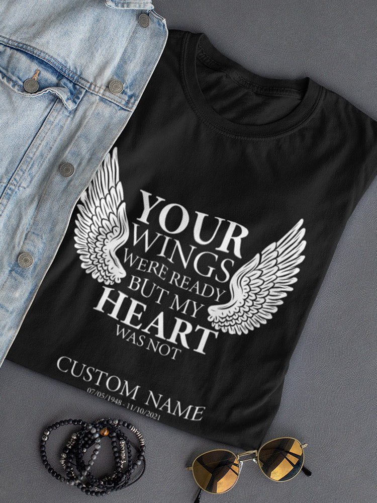 Custom Name Wings Quote T-shirt -Custom Designs