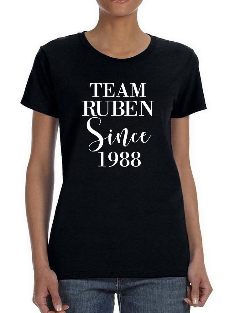 Team Custom Since 1988 T-shirt -Custom Designs