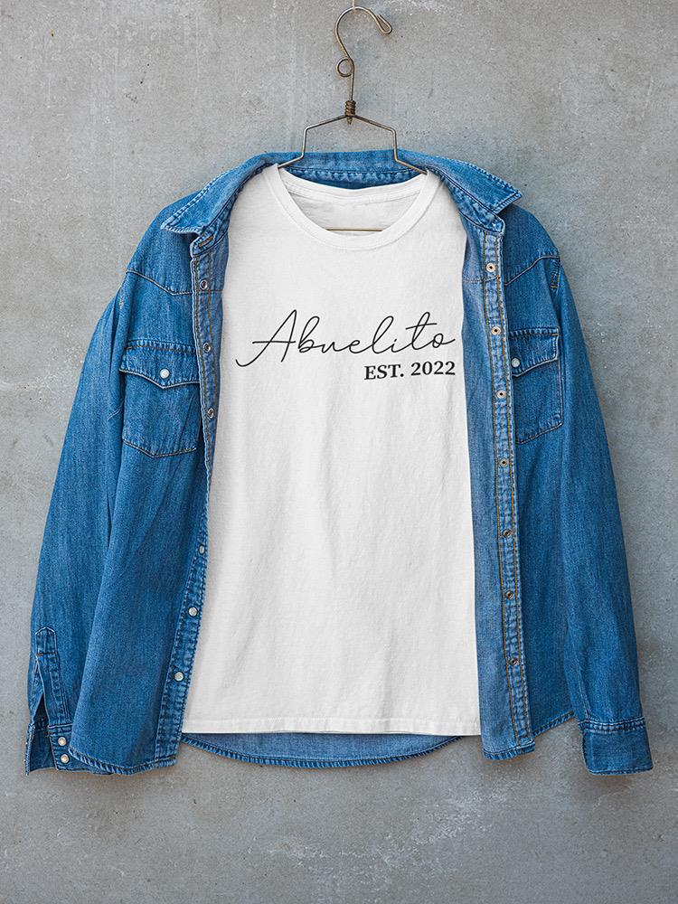Abuelito Est. Custom Year T-shirt -Custom Designs