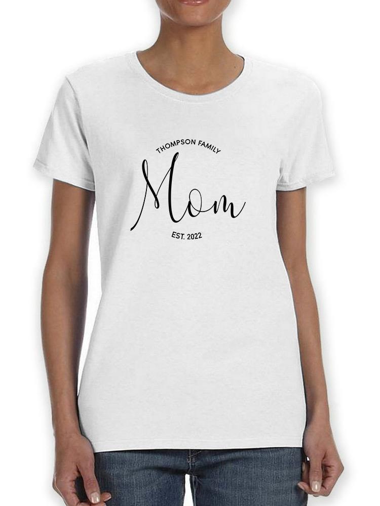 Custom Family Mom Shaped T-shirt -Custom Designs