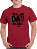 The Walking Dad Custom T-shirt -Custom Designs