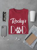 Custom Name Dad T-shirt -Custom Designs