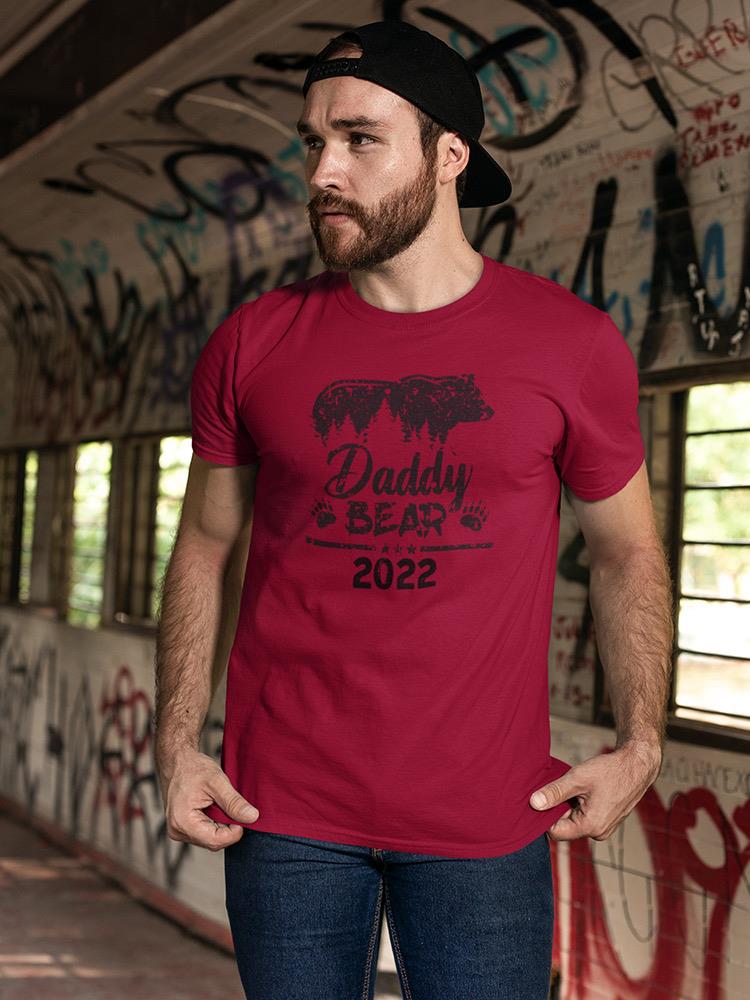 Daddy Bear Custom T-shirt -Custom Designs