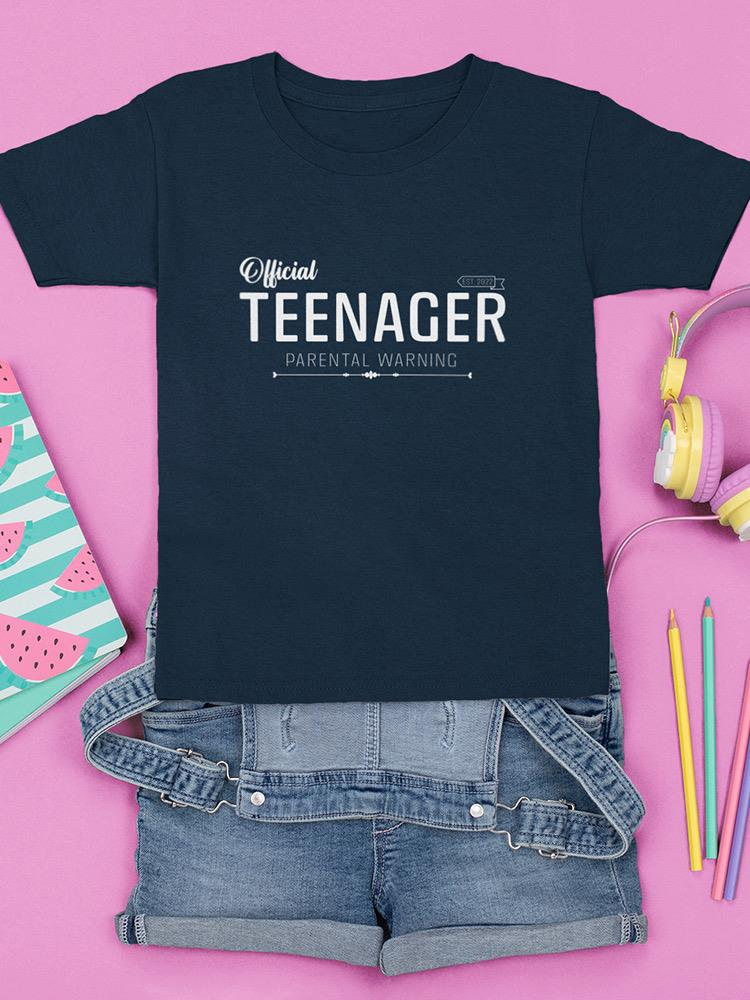 Official Teenager Custom. T-shirt -Custom Designs