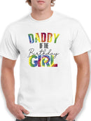 Daddy Of The Birthday Girl. T-shirt -Custom Designs