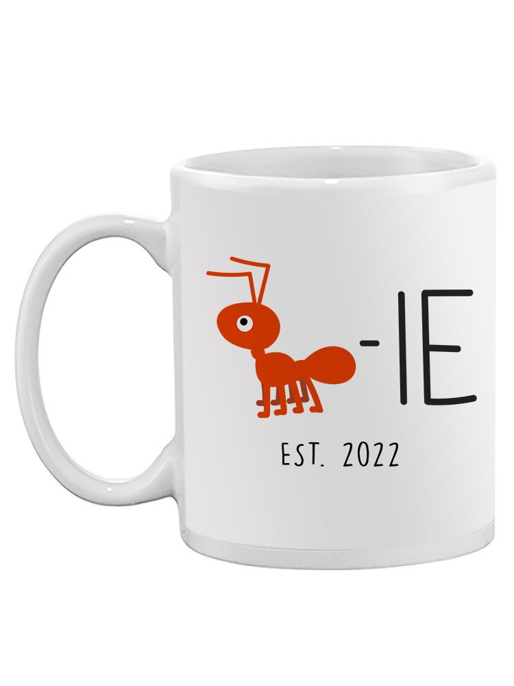 Ant-Ie Custom Year Mug -Custom Designs