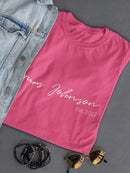 Mrs Johnson Custom Shaped T-shirt -Custom Designs