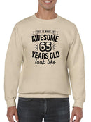 This Is What An Awesome... Sweatshirt -Custom Designs