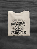 This Is What An Awesome... Sweatshirt -Custom Designs