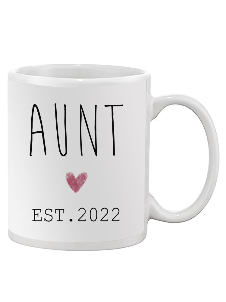 Aunt Established Custom Year Mug -Custom Designs