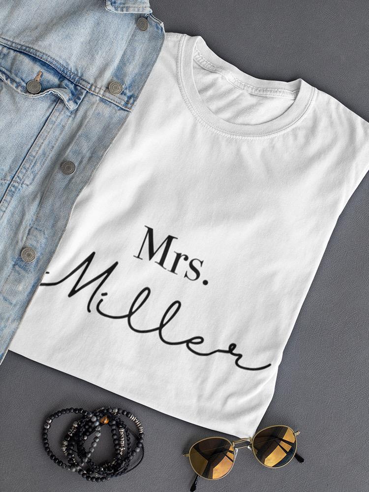Mrs. Custom Last Name Shaped T-shirt -Custom Designs