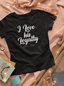 Love Her Fidelity Custom T-shirt -Custom Designs