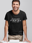 The One Where Custom Name T-shirt -Custom Designs