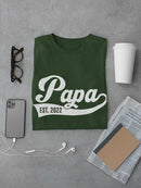 Papa Established Custom Year T-shirt -Custom Designs