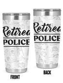 Retired Police Tumbler -Custom Designs