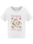 Almondog Mommy, I Love You! Tee Toddler's -Electural Designs