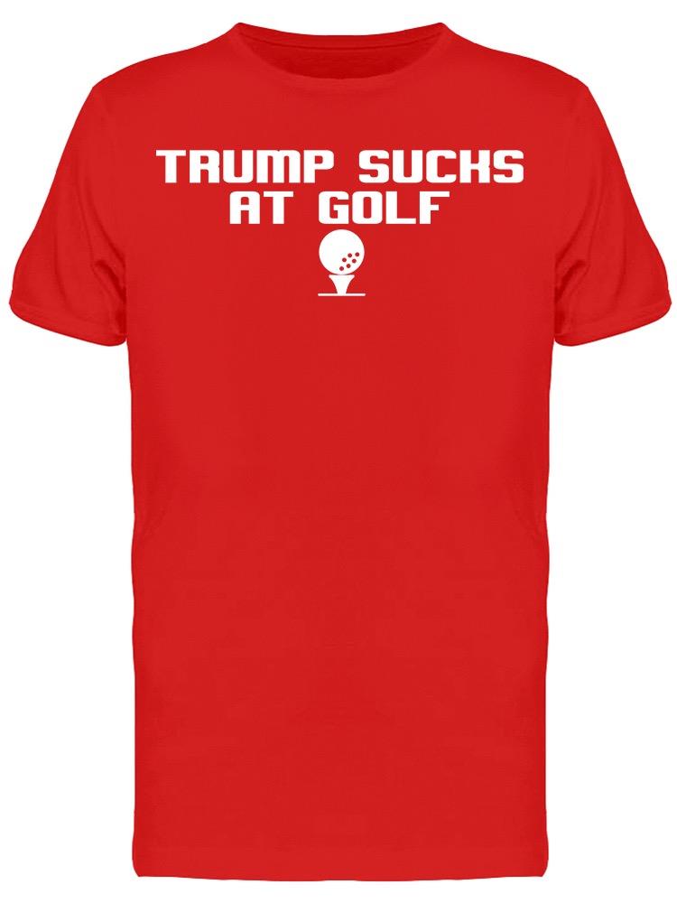 Trum Sucks At Wolf Men's T-shirt