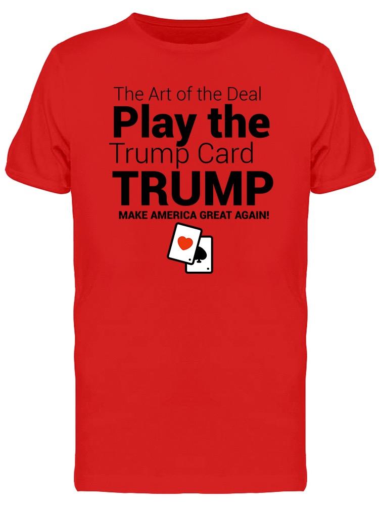 Trump Card Men's T-shirt