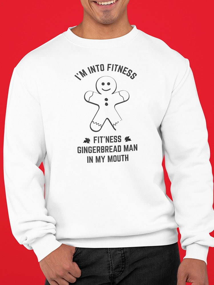 Fitness Gingerbread Man In Mouth Men's Sweatshirt