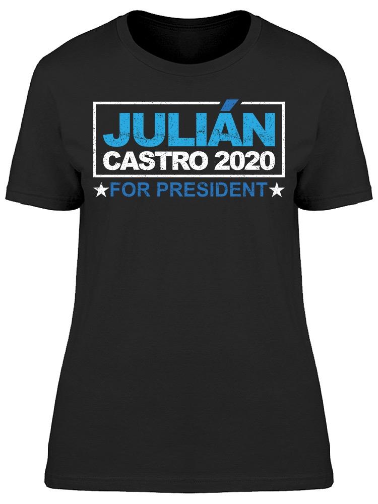 Julián Castro 2020 For President Women's T-shirt