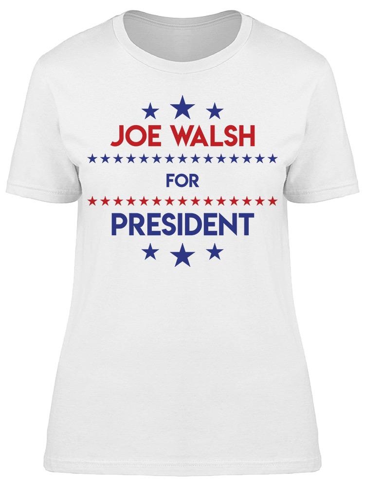 Joe Walsh For President W/Stars Women's T-shirt