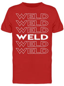 Weld Many Times Men's T-shirt