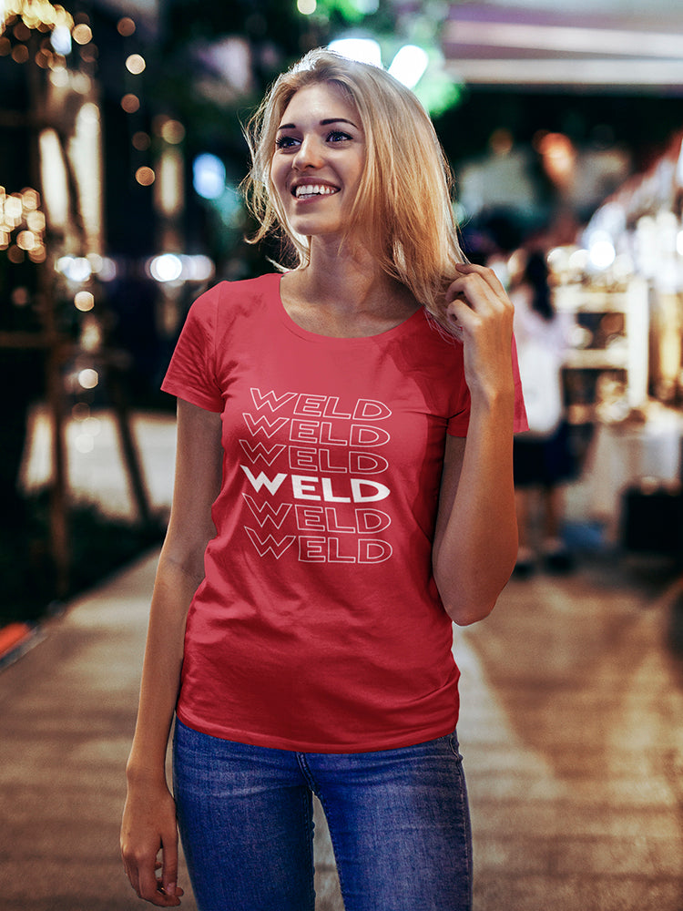 Weld Multiple Times Women's T-shirt