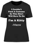 Im A Kitty Women's T-shirt