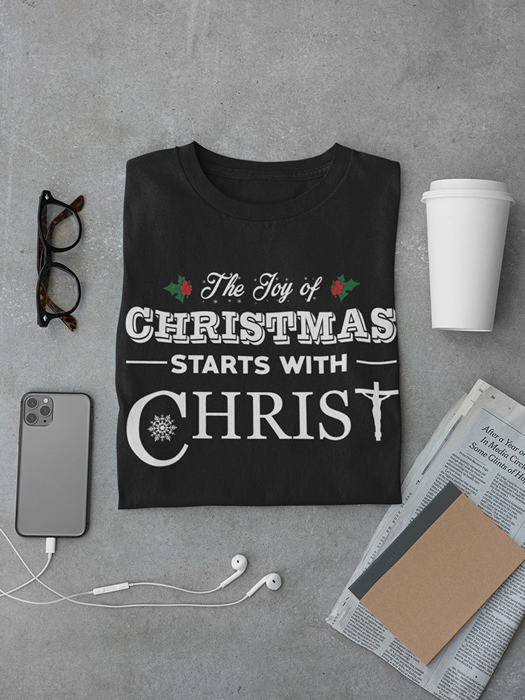 Joy Of Christmas Starts Christ Men's T-shirt