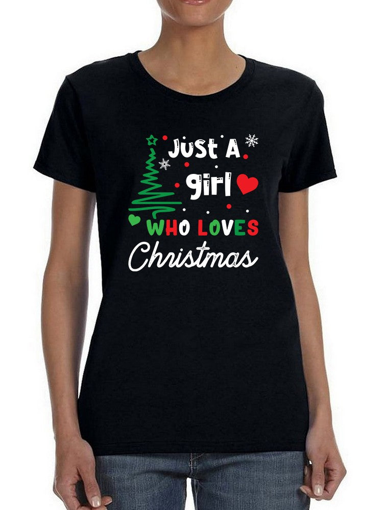Just Girl Who Loves Christmas Women's T-shirt