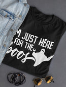 I'm Here Just For The Boos Tee Women's -GoatDeals Designs