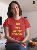 Best Wife In The Galaxy Women's T-shirt