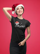 Believe The Magic Of Christmas Women's T-shirt