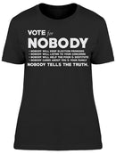 Vote For Nobody Graphic Women's T-shirt