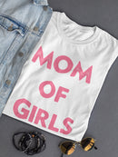 Mom Of Girls Women's T-shirt