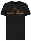 I'm Alive After Coffee Men's T-shirt