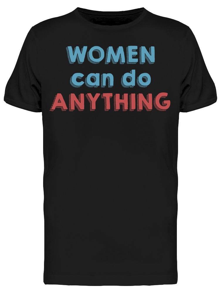 Women Anything Men's T-shirt