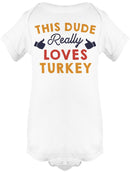 I Really Love Turkey Baby's Bodysuit