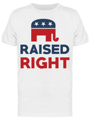 Raised Right Slogan Men's T-shirt