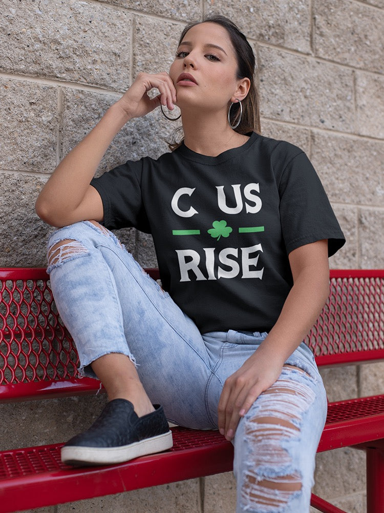 C Us Rise W/Lotus Flower Women's T-shirt