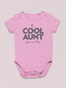 I'm The Cool Aunt Baby's Bodysuit