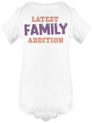 Latest Family Addition Baby's Bodysuit